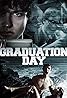 Graduation Day (2015) Poster