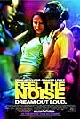 Feel the Noise (2007)