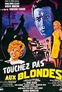 Touchez pas aux blondes (1960)