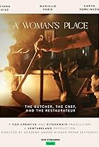 A Woman's Place: The Butcher, the Chef and the Restaurateur