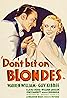 Don't Bet on Blondes (1935) Poster