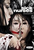 Sick Nurses (2007)