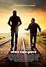 Where Hope Grows (2014) Poster