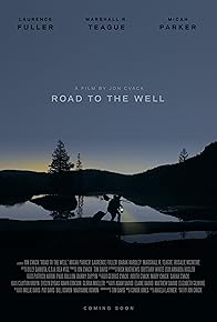 Primary photo for Road to the Well