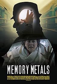 Memory Metals (2019)