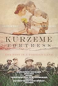 Kurzeme Fortress (2017)