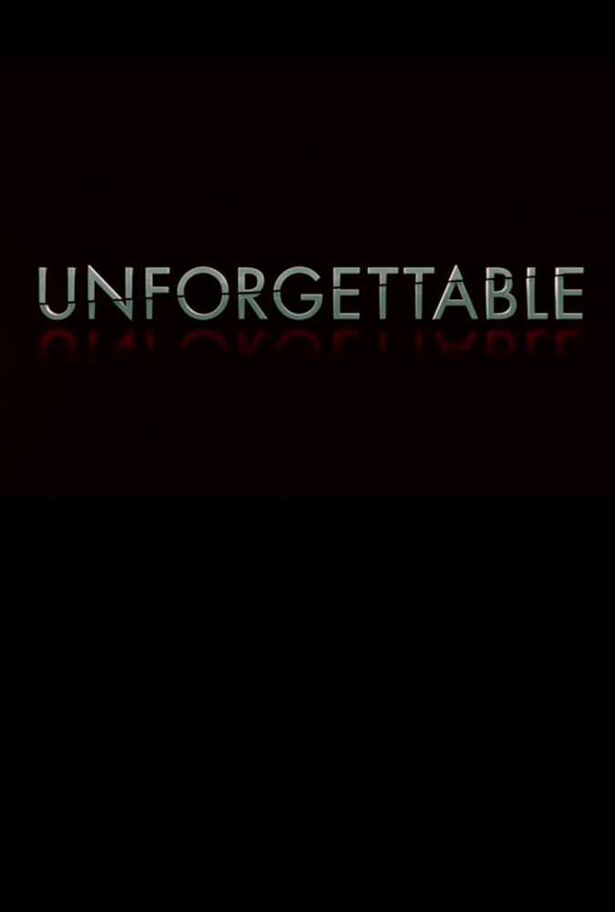 Unforgettable (2017)