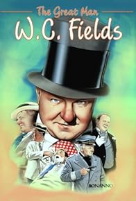 Primary photo for The Great Man: W.C. Fields