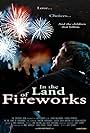 In the Land of Fireworks (2010)