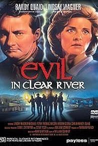 Primary photo for Evil in Clear River