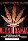 Blood Ganja (2013)