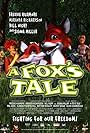 A Fox's Tale (2008)