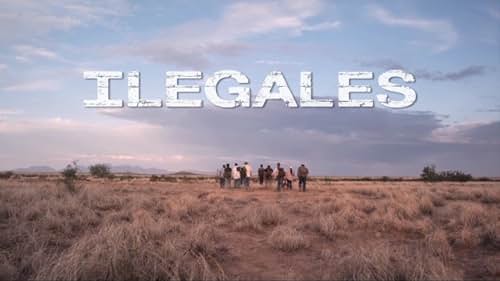 Ilegales - Teaser Trailer