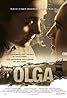 Olga (2004) Poster