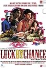 Luck by Chance (2009)