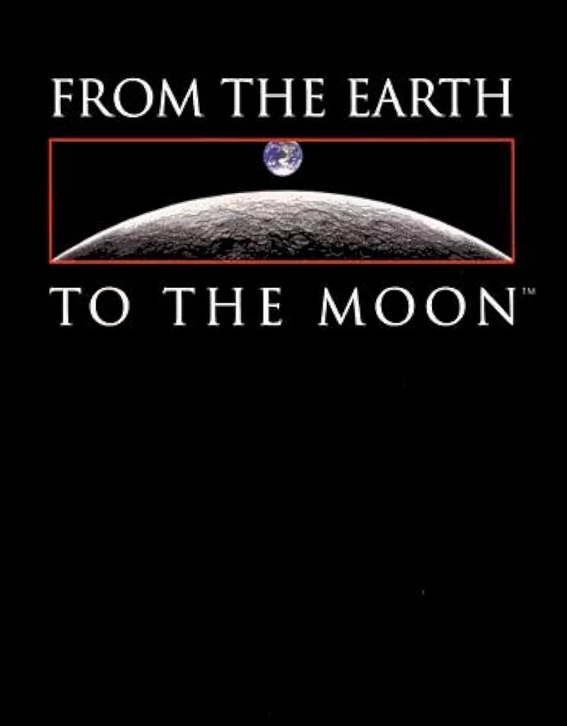 From the Earth to the Moon (1998)