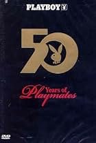 Playboy: 50 Years of Playmates