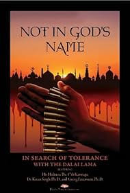 Not in God's Name: In Search of Tolerance with the Dalai Lama (2007)