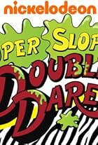 Super Sloppy Double Dare