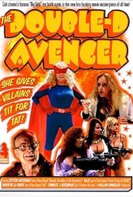 The Double-D Avenger (2001)