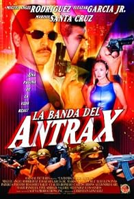 Primary photo for La banda del Antrax