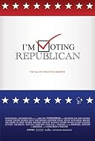 I'm Voting Republican (2008)