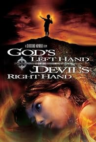 Primary photo for God's Left Hand, Devil's Right Hand