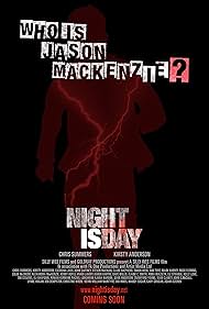 Night Is Day: The Movie (2012)