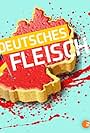 Deutsches Fleisch (2014)