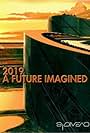 2019: A Future Imagined (2008)