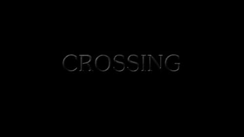 Crossing (2013)