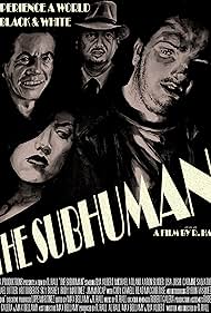 The Subhuman (2010)