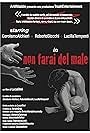 Non farai del male (2011)