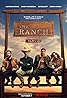 The Ranch (TV Series 2016–2020) Poster