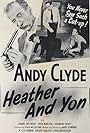 Andy Clyde in Heather and Yon (1944)