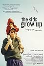 The Kids Grow Up (2009)