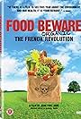 Food Beware: The French Organic Revolution (2008)