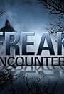 Freak Encounters (2010)