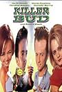 Killer Bud (2001)