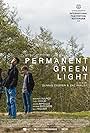 Permanent Green Light (2018)