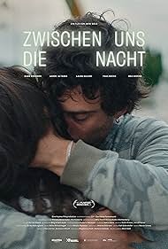 Laura Balzer and Aaron Altaras in Zwischen uns die Nacht (2023)