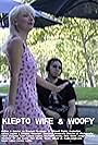 Klepto Wife and Woofy (2011)