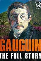 Gauguin: The Full Story