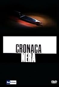 Primary photo for Cronaca nera