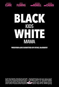 Black Kids White Mama (2020)