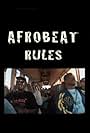 Afrobeat Rules - Feat. Seun Kuti & Egypt 80 (2011)