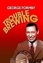 George Formby in Trouble Brewing (1939)