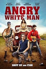 Angry White Man (2011)