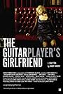 The Guitar Player's Girlfriend (2006)