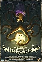 The Life and Times of Paul the Psychic Octopus (2012)